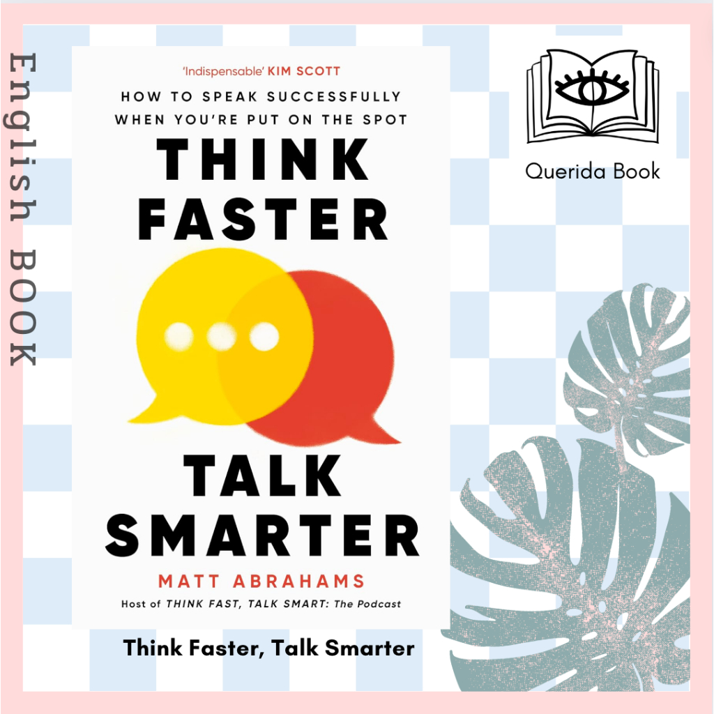 Querida หนงสอภาษาองกฤษ Think Faster Talk Smarter How to Speak