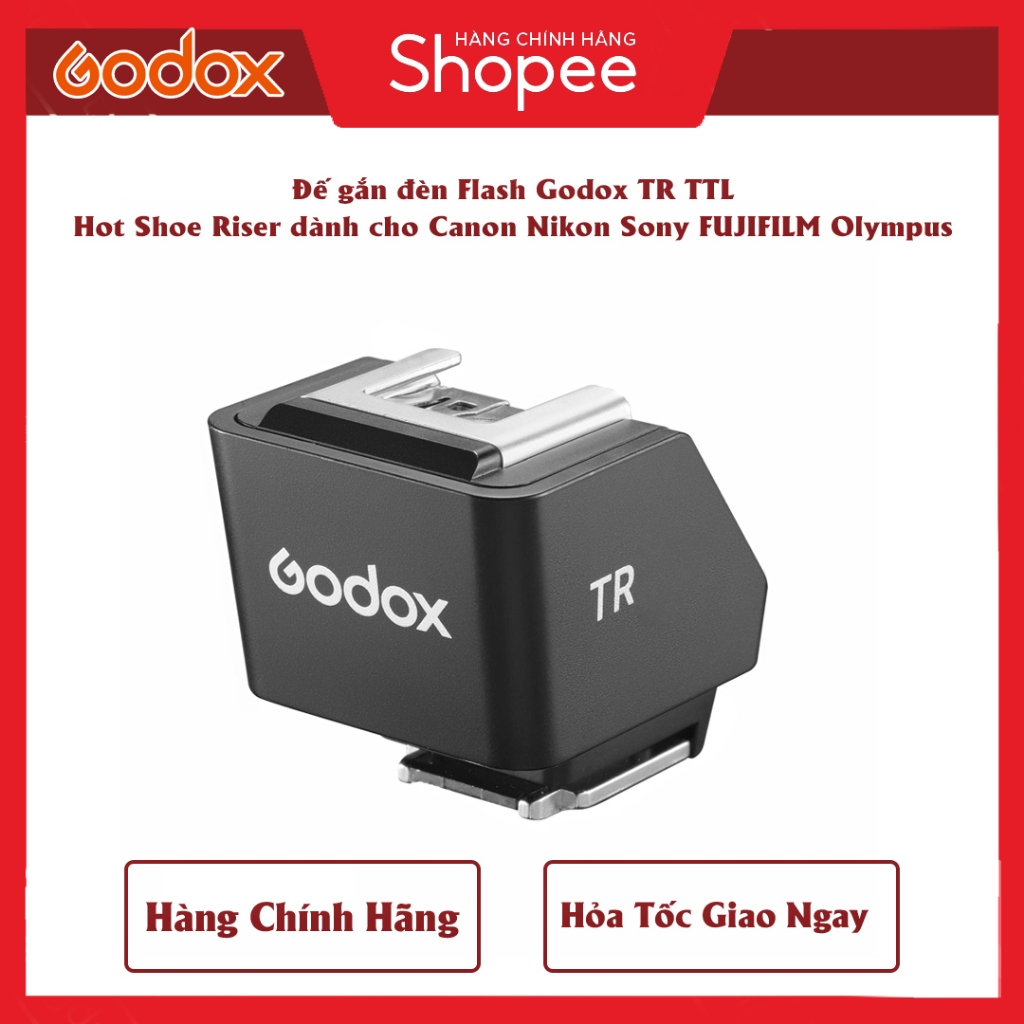 Godox TR TTL Hot Shoe Riser และ Godox FS R Flash Mount สาหรบ Canon