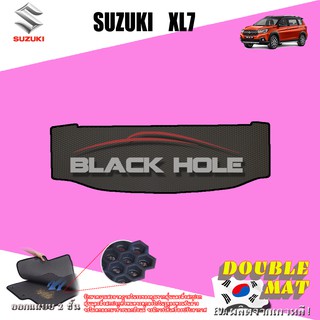 Suzuki XL7 ปี 2021 - ปีปัจจุบัน พรมรถยนต์XL7 พรมเข้ารูปสองชั้นแบบรูรังผึ้ง Blackhole Double Mat (ชุดที่เก็บสัมภาระท้ายรถ