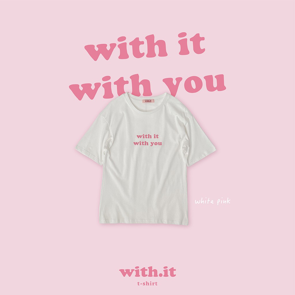 with-it-store-ts4001-เสื้อยืดวิทอิทวิทยู