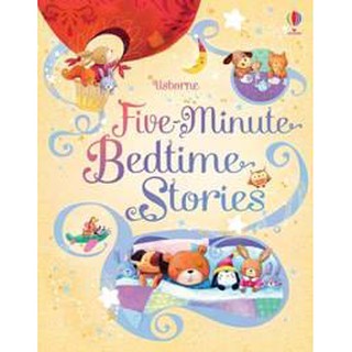 DKTODAY หนังสือ USBORNE FIVE MINUTE BEDTIME STORIES (AGE 2+)