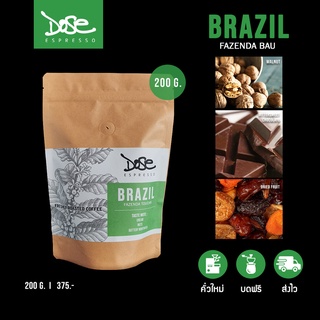 เมล็ดกาแฟ Brazil Fazenda Bau คั่วกลาง ขนาด 200g.