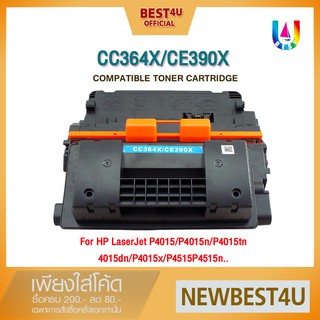 BEST4U หมึกเทียบเท่า CC364X/cc390X/CC364/364X/390X/364/390/64X/HP 64X/HP 90X Toner For HP LaserJet P4014/P4015/P4515