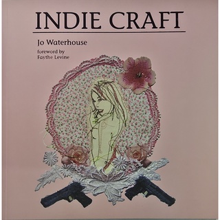 หนังสือ งานฝีมือ ภาษาอังกฤษ INDIE CRAFT 128Page