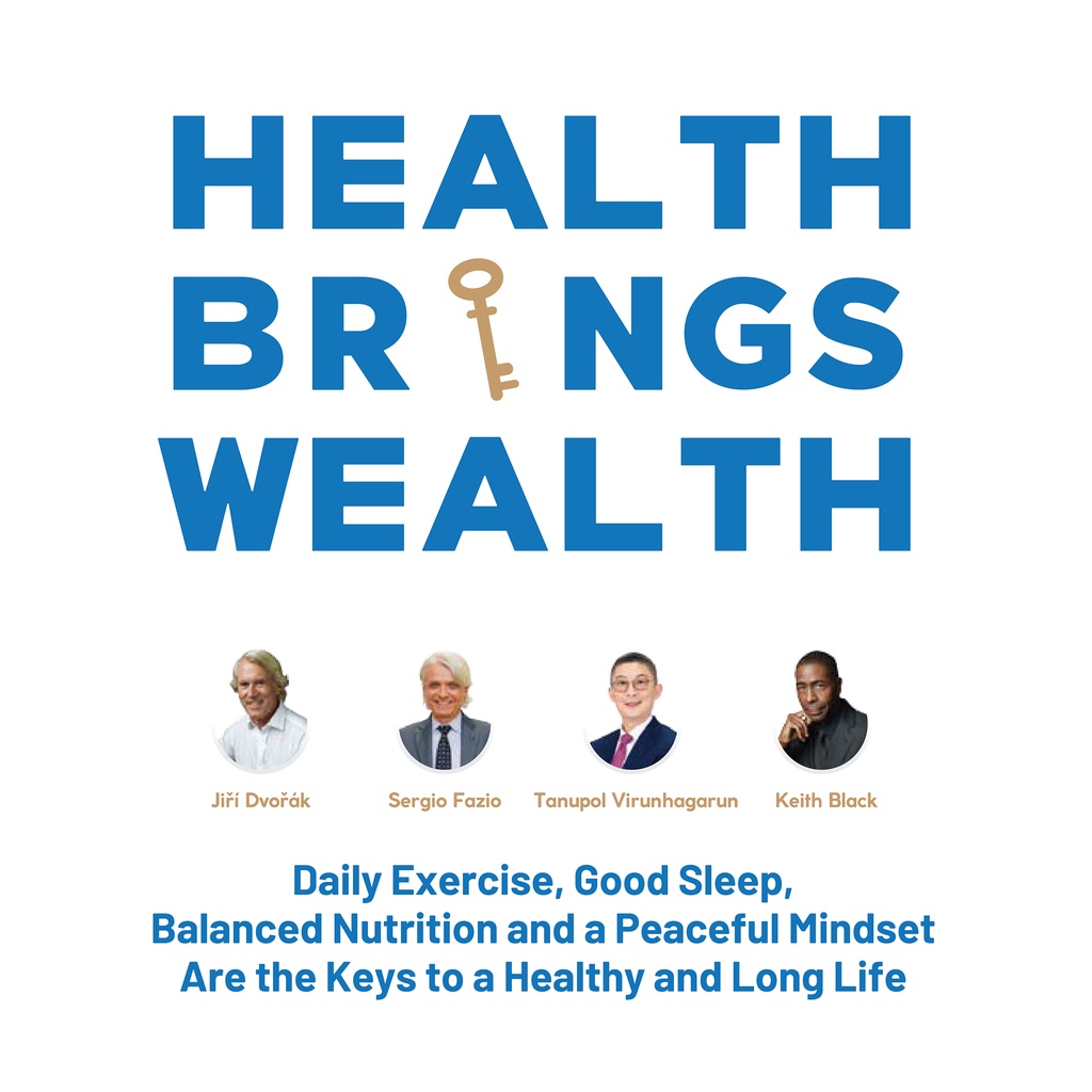 หนังสือ-health-brings-wealth-กุญแจสู่การมีสุขภาพที่ดีและยืนยาว-จัดพิมพ์โดย-บีดีเอ็มเอส-เวลเนส-คลินิก