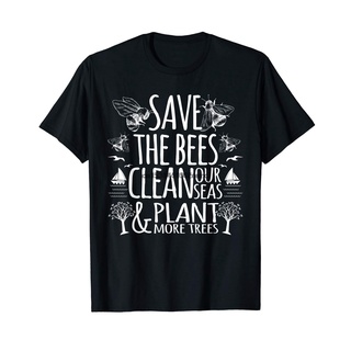 เสื้อยืดพิมพ์ลายแฟชั่น เสื้อยืดแขนสั้นลําลอง พิมพ์ลาย Save The Bees Clean Our Seas Plant More Trees สําหรับผู้ชาย