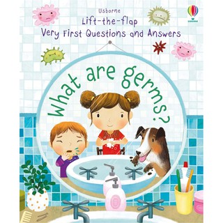 DKTODAY หนังสือ USBORNE LIFT-THE-FLAP VERY FIRST Q&amp;A: WHAT ARE GERMS? (Age 3+)