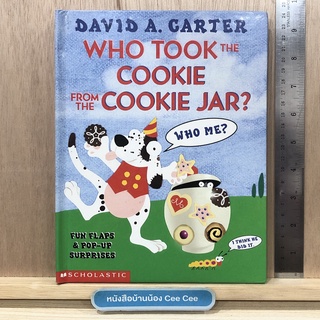 หนังสือภาษาอังกฤษ Pop Up David A. Carter Who Took The Cookie From The Cookie Jar? Fun Flaps & Pop Up Surprises