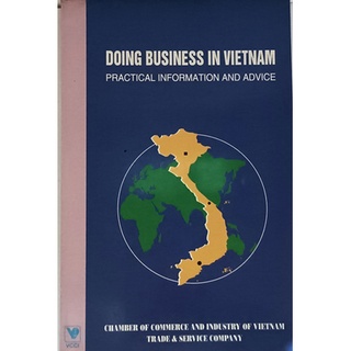 (ภาษาอังกฤษ) Doing Business in Vietnam: Practical Information and Advice *หนังสือหายากมาก *