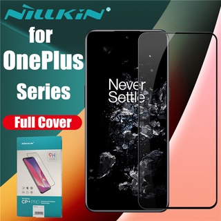 Nillkin ฟิล์มกระจก เต็มจอ สําหรับ OnePlus 8T 9 10T OnePlus 9R 9RT 10R Ace Pro Nord 2 N100 N200 CE CE2 Lite 5G Amazing CP+Pro