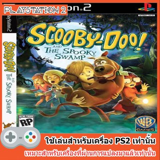 แผ่นเกมส์ PS2 - Scooby Doo and The Spooky Swamp