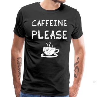 ขายดี!ขายดี เสื้อยืดลําลอง แขนสั้น คอกลม พิมพ์ลาย Caffeine Please สําหรับผู้ชาย HPhief75IIlcfb89S-5XL