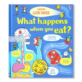 DKTODAY หนังสือ USBORNE LOOK INSIDE WHAT HAPPENS WHEN YOU EAT (AGE 5+)