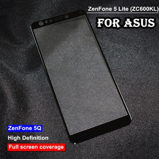 ฟิล์มกระจกเต็มจอกาวเต็ม เหมาะสำร ASUS Zenfone5Q / Zenfone5 Lite ZC600KL ฟิล์มกระจกกาวเต็มจอทั้งแผ่นFull screen coverage