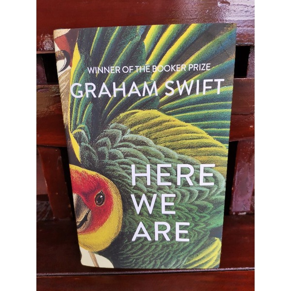 here-we-are-graham-swift