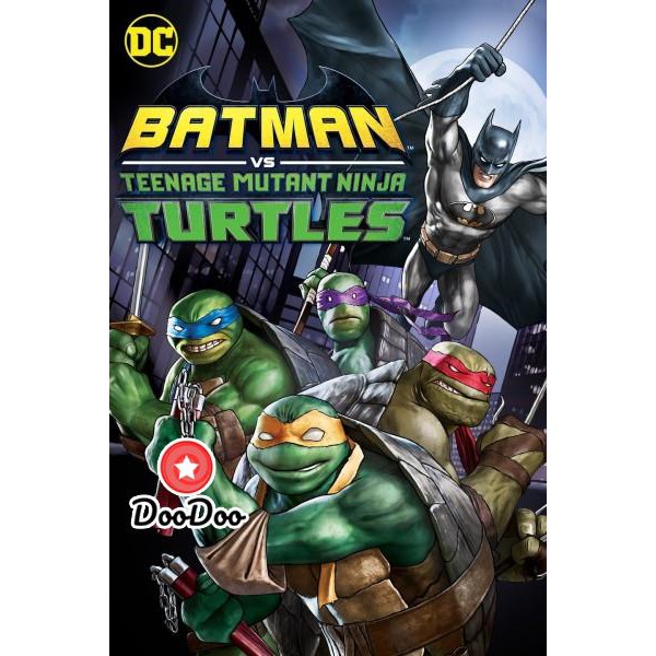 หนัง-dvd-batman-vs-teenage-mutant-ninja-turtles-2019-แบทแมน-ปะทะ-เต่านินจา