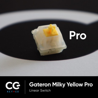 Gateron Milky Yellow Pro Linear Switch สวิตช์คีย์บอร์ด จังหวะเดียว ฮิตสุด