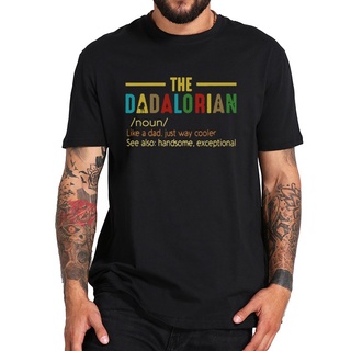 เสื้อครอปสายฝอ - ผู้ชาย tshirt oversize การกําหนด Dadalorian เช่นพ่อเพียงทางเย็นเสื้อยืดผ้าฝ้าย 100
