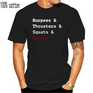 เสื้อยืด พิมพ์ลาย Weelsgao Style Burpees And Thrusters And Squats And Bacon สําหรับผู้ชาย