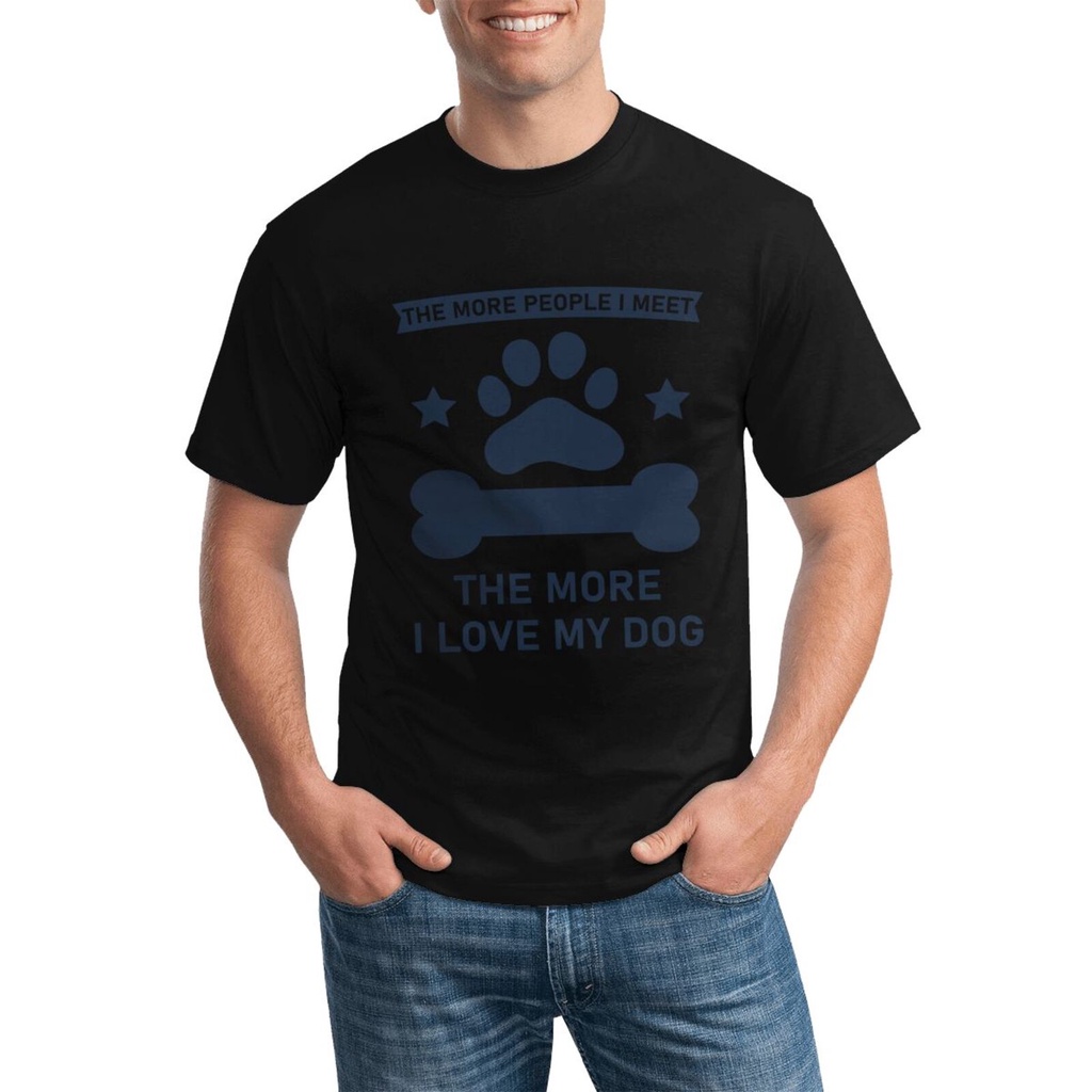 เสื้อยืดโอเวอร์ไซส์gildan-เสื้อยืด-พิมพ์ลาย-the-more-people-i-meet-the-more-i-love-my-dog-หลายสีs-4xl