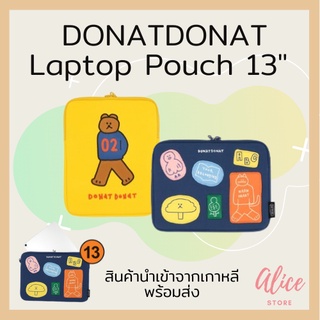 • พร้อมส่ง • โดนัทโดนัท 🐻🚚 กระเป๋าแล็ปท็อป DONATDONAT Laptop Pouch 13"