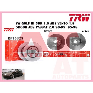 จานเบรคหน้า จานเบรคหลัง VW GOLF III 5DR 1.8 ABS VENTO 1.8 5DOOR ABS PASSAT 2.0 90-95 95-98 ยี่ห้อTRW ราคาต่อคู่