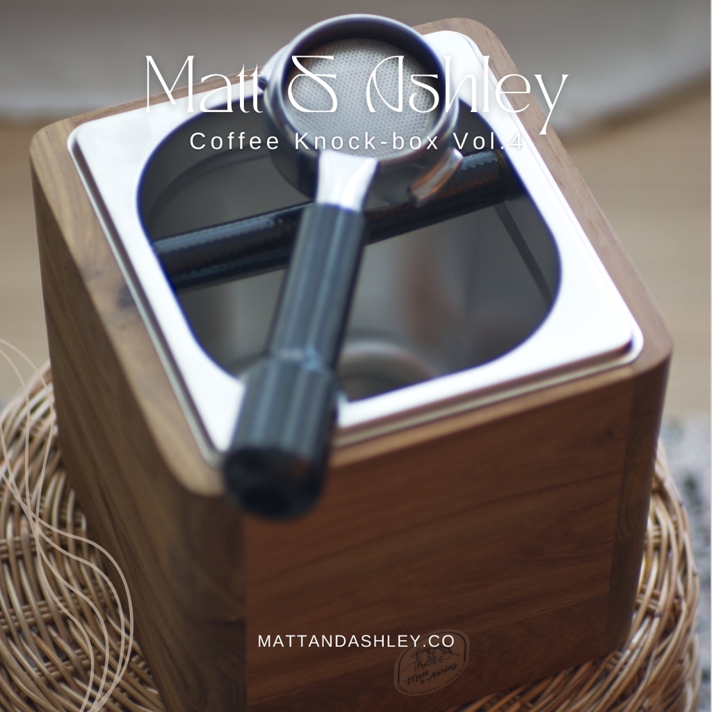 ที่เคาะกากกาแฟ Knock Box Matt & Ashley Vol.4 Shopee Thailand