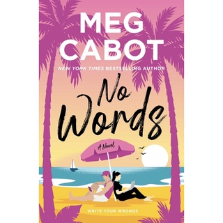 หนังสือภาษาอังกฤษ No Words: A Novel (Little Bridge Island, 3) by Meg Cabot