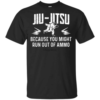 [S-5XL] เสื้อยืด พิมพ์ลาย Jiu Jitsu Because You Might Run Out Of Ammo สําหรับผู้ชาย 946739