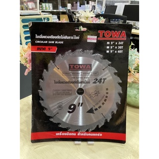 ใบเลื่อยวงเดือน 9” Towa 24T รหัส 43153746