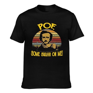 T-shirt  เสื้อยืดลําลอง พิมพ์ลาย Edgar Allan Poe A Little Sugar On Me สําหรับผู้ชายS-5XL