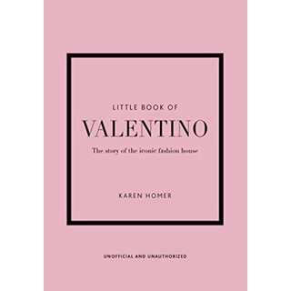 [หนังสือนำเข้า] Little Book of Valentino: The story of the iconic fashion house chanel dior hermes louis vuitton book