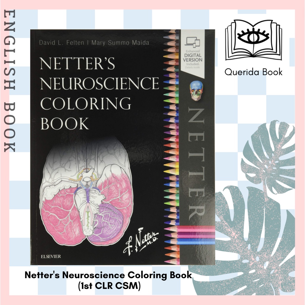 [Querida] สมุดระบายสี Netter's Neuroscience Coloring Book (1st CLR CSM ...