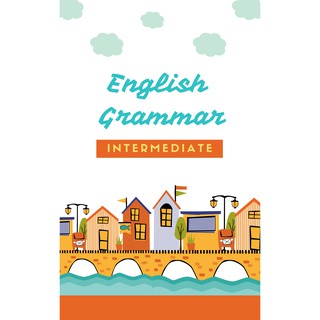 ชีทสรุปแกรมม่าภาษาอังกฤษ เบื้องต้น English Grammar