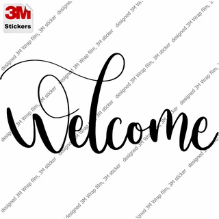 ยินดีต้อนรับ สติ๊กเกอร์ 3M ลอกออกไม่มีคราบกาว welcome sign 3 Removable 3M sticker, สติ๊กเกอร์ติด รถยนต์ มอเตอร์ไซ