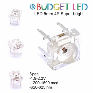 LED 5mm 4P RED สีแดง แอลอีดีซุปเปอร์ไบร์ทหลอดใส ความสว่างสูง ความร้อนต่ำ( 20 ชิ้น : 50 ชิ้น : 100 ชิ้น )