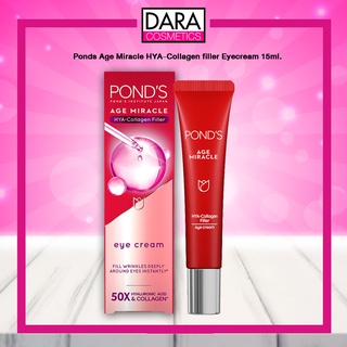 ✔ถูกกว่าห้าง✔ Ponds Age Miracle HYA-Collagen filler Eye Cream 15g พอนด์ส เอจ มิราเคิล ไฮยา-คอลลาเจนฟิลเลอร์ อายครีม