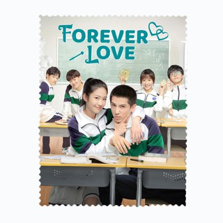 ผ้าเช็ดเลนส์ ผ้าเช็ดแว่นตา ผ้าเช็ดแว่น Forever Love ซีรี่ย์จีน บอกว่ารักแล้วไม่คืนคำ หวังอันอวี่ Wang Anyu - ASCN028