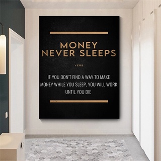 โปสเตอร์ผ้าใบ พิมพ์ลายตัวอักษร Money Never Sleep สไตล์นอร์ดิก สําหรับตกแต่งผนังบ้าน ห้องนอน