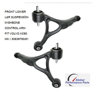 FRONT LOWER L&R SUSPENSON WISHBONE CONTROL ARM FIT VOLVO XC90 MK I 30639780/81 ปีกนก