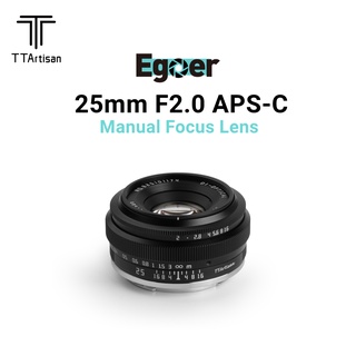 TTArtisan 25mm F2.0 เลนส์โฟกัสแมนนวล APS-C สําหรับกล้องไร้กระจก Canon EOS-M Sony E Fuji X M43 Nikon Z Canon RF L
