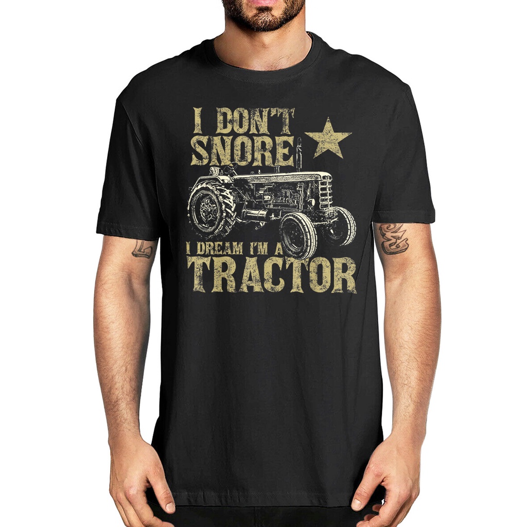 คอลูกเรือเสื้อยืด-พิมพ์ลาย-i-dont-snore-i-dream-i-tractor-สุดฮา-เหมาะกับของขวัญ-สําหรับผู้ชายs-5xl