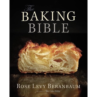 หนังสือภาษาอังกฤษ Rose Levy Beranbaum : The Baking Bible