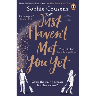 หนังสือภาษาอังกฤษ Just Havent Met You Yet by Sophie Cousens