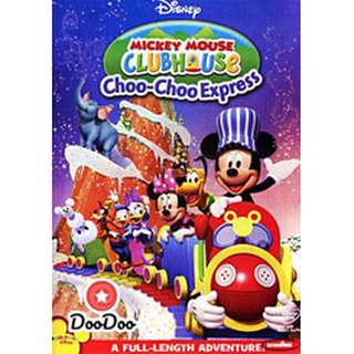 dvd แผ่น Mickey Mouse Clubhouse: Choo-choo Express: สโมสรมิคกี้ เม้าส์ ตอน รถไฟชู่ชู่ๆ แห่งบ้านมิคกี้