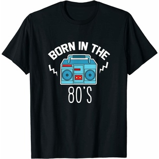 เสื้อยืดโอเวอร์ไซส์เสื้อยืด พิมพ์ลาย Born In The 80S 1980 แฟชั่นใหม่S-4XL