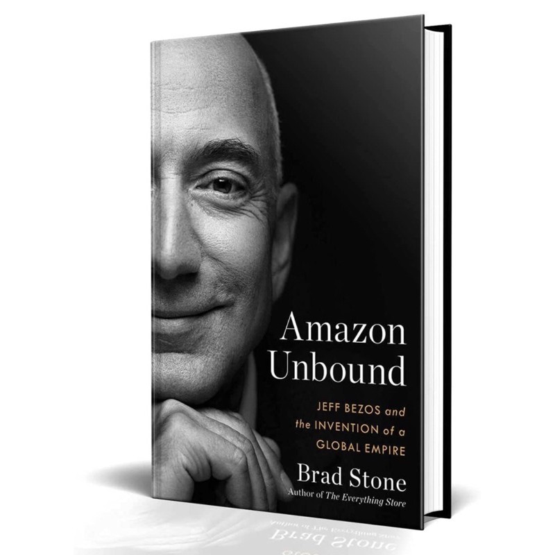 หนังสือภาษาอังกฤษ-ฉบับปกแข็ง-amazon-unbound-jeff-bezos-and-the-invention-of-a-global-empire