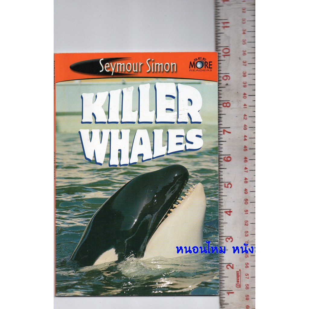 See More Readers: Killer Whales -Level 1 หนังสือปกอ่อน ภาษาอังกฤษ มือ ...