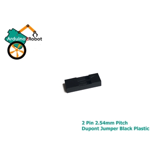 2 Pin 2.54mm Pitch Dupont Jumper Wire Cable Black Plastic (ชุดละ 20 ชิ้น)