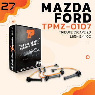 สายหัวเทียน MAZDA TRIBUTE 2.3 / FORD ESCAPE 2.3 - รหัส TPMZ-0107 - TOP PERFORMANCE JAPAN